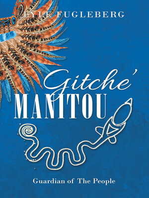 cover image of Gitche' Manitou